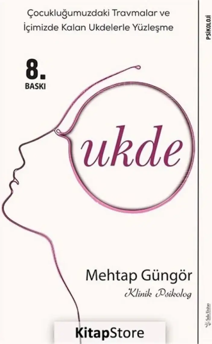 Ukde-Emdr Terapi Odasından Dökülenler - Mehtap Güngör