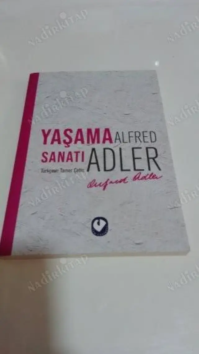 Yaşama Sanatı - Alfred Adler