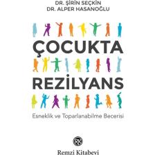 Çocukta Rezilyans - Alper Hasanoğlu