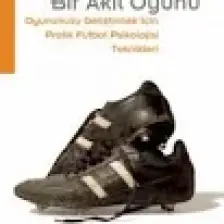 Futbol Bir Akıl Oyunu