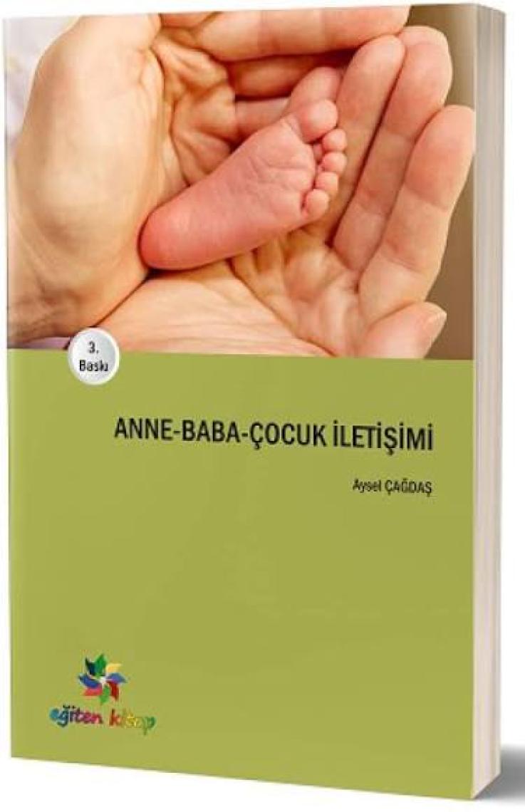 Anne - Baba - Çocuk İletişimi