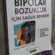 Yetişkinlerde Bipolar  Bozukluk Için Sağlık Rehberi - Dean A. Haycocok