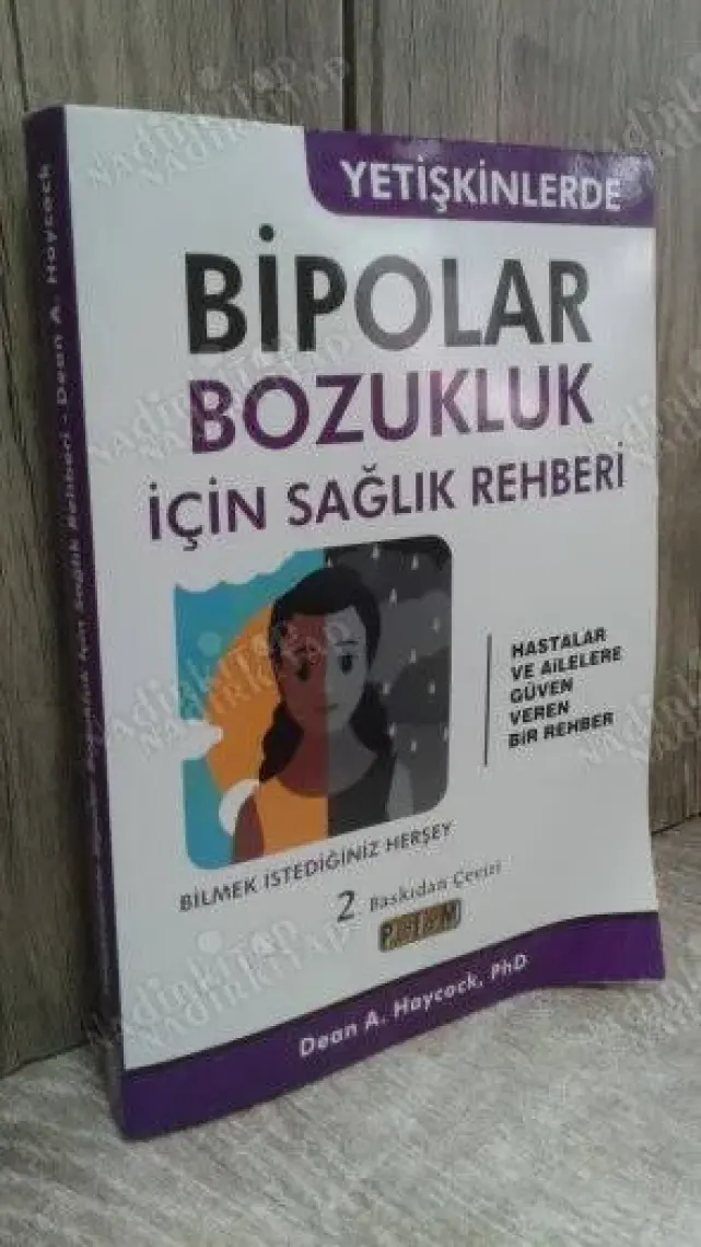 Yetişkinlerde Bipolar  Bozukluk Için Sağlık Rehberi - Dean A. Haycocok