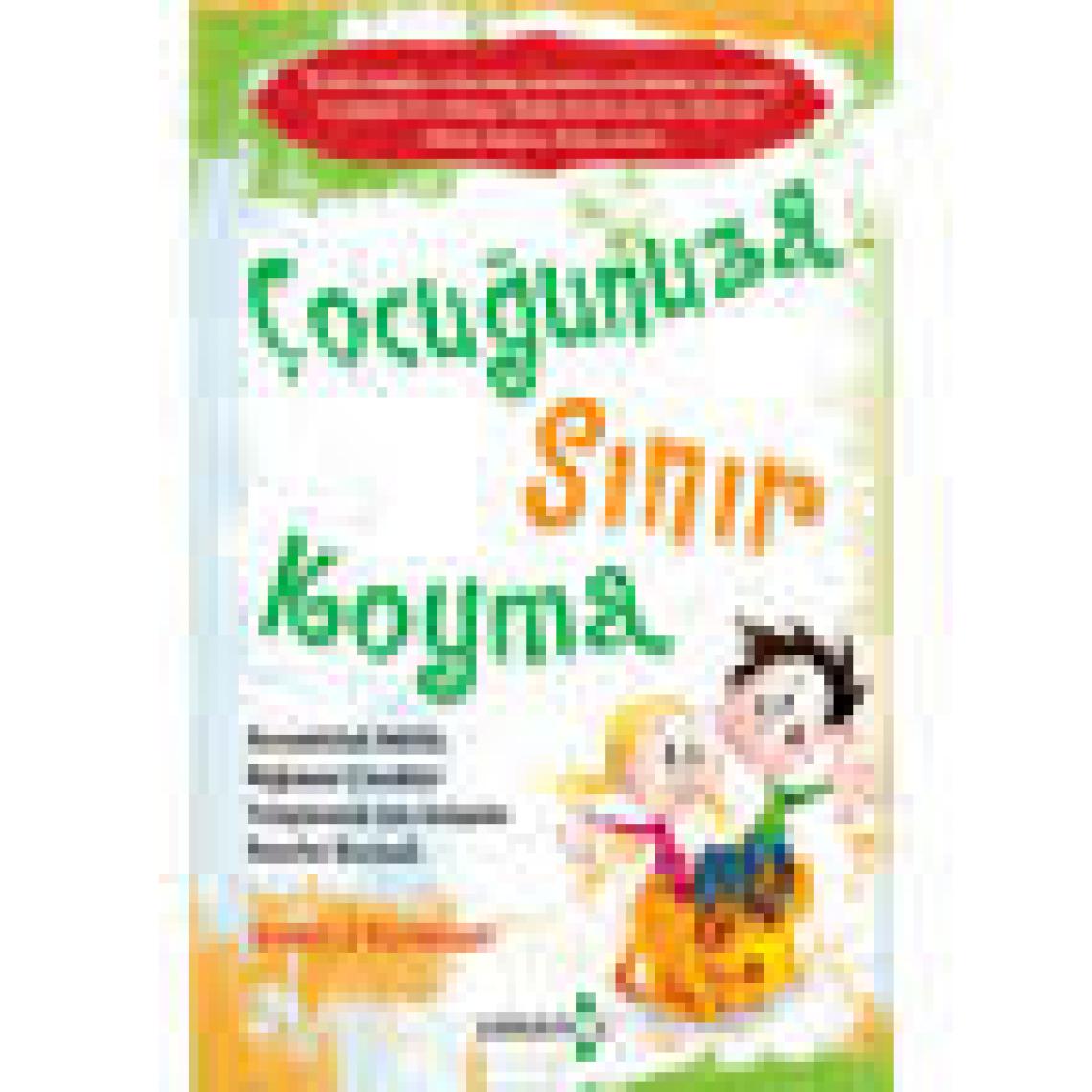 Kendimi Keşfediyorum Çocuklar İçin Nörobilim Temelli Duygu, Farkındalık ve Dikkat Egzersizleri - Sinan Canan