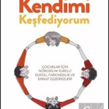 Kendimi Keşfediyorum Çocuklar İçin Nörobilim Temelli Duygu, Farkındalık ve Dikkat Egzersizleri - Sinan Canan