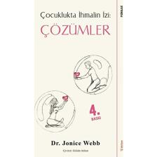 Çözümler - Çocuklukta İhmalin İzi