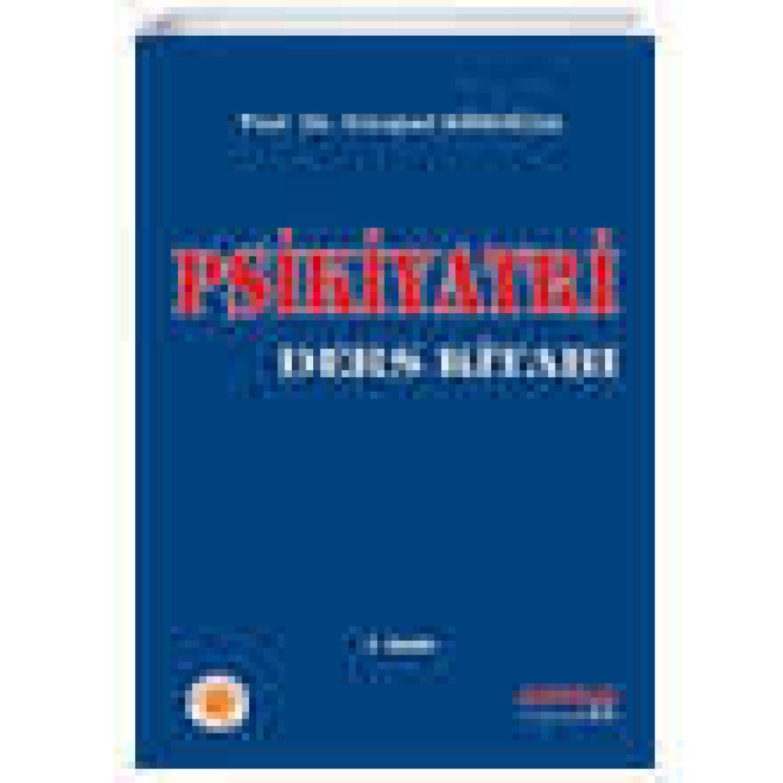 Psikiyatri Ders Kitabı - Ertuğrul Köroğlu