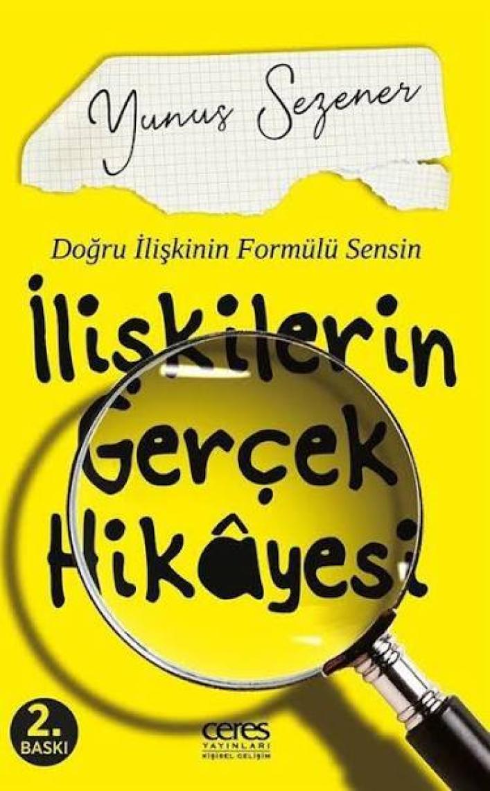 Ilişkilerin Gerçek Hikayesi - Yunus Sezener
