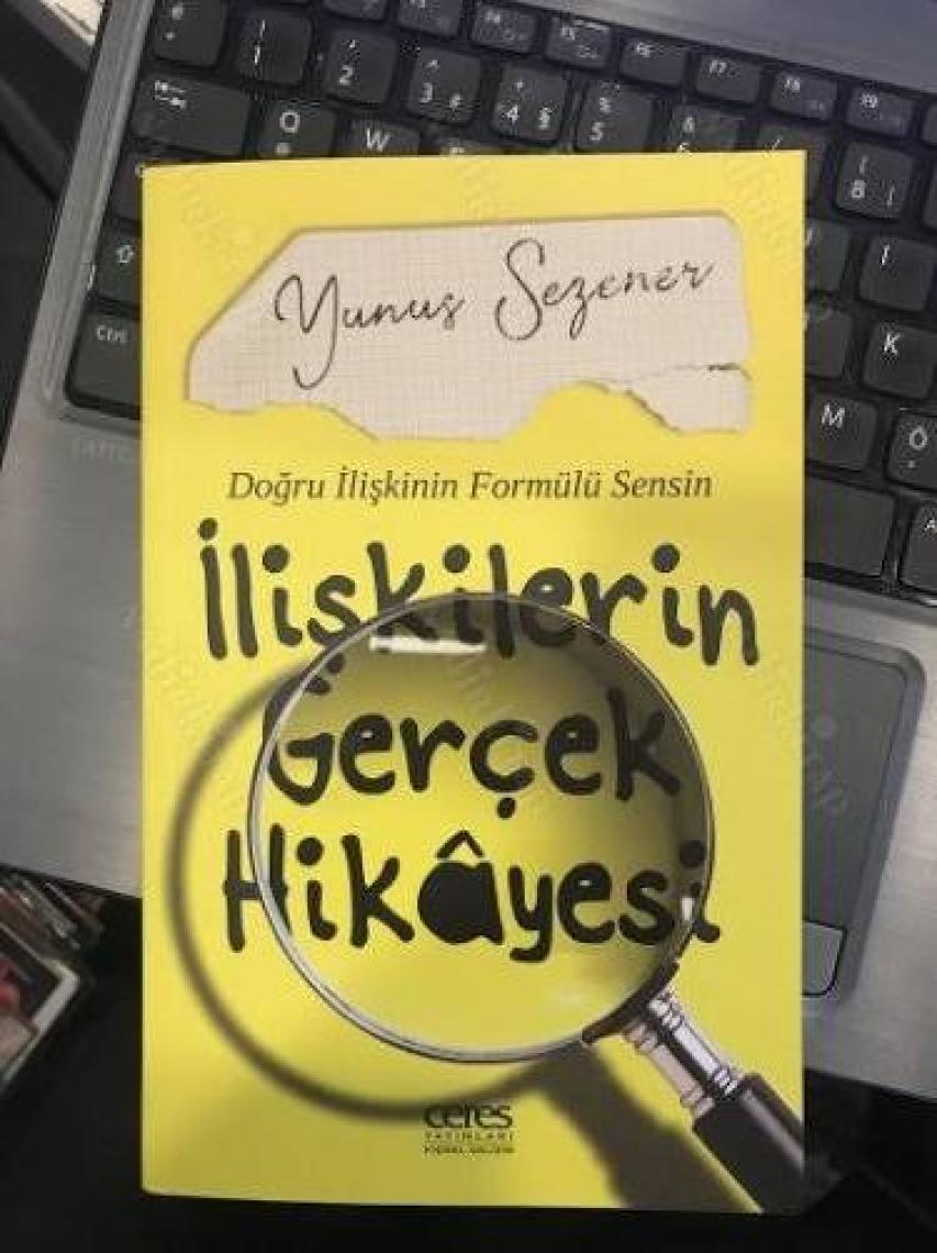 Ilişkilerin Gerçek Hikayesi - Yunus Sezener