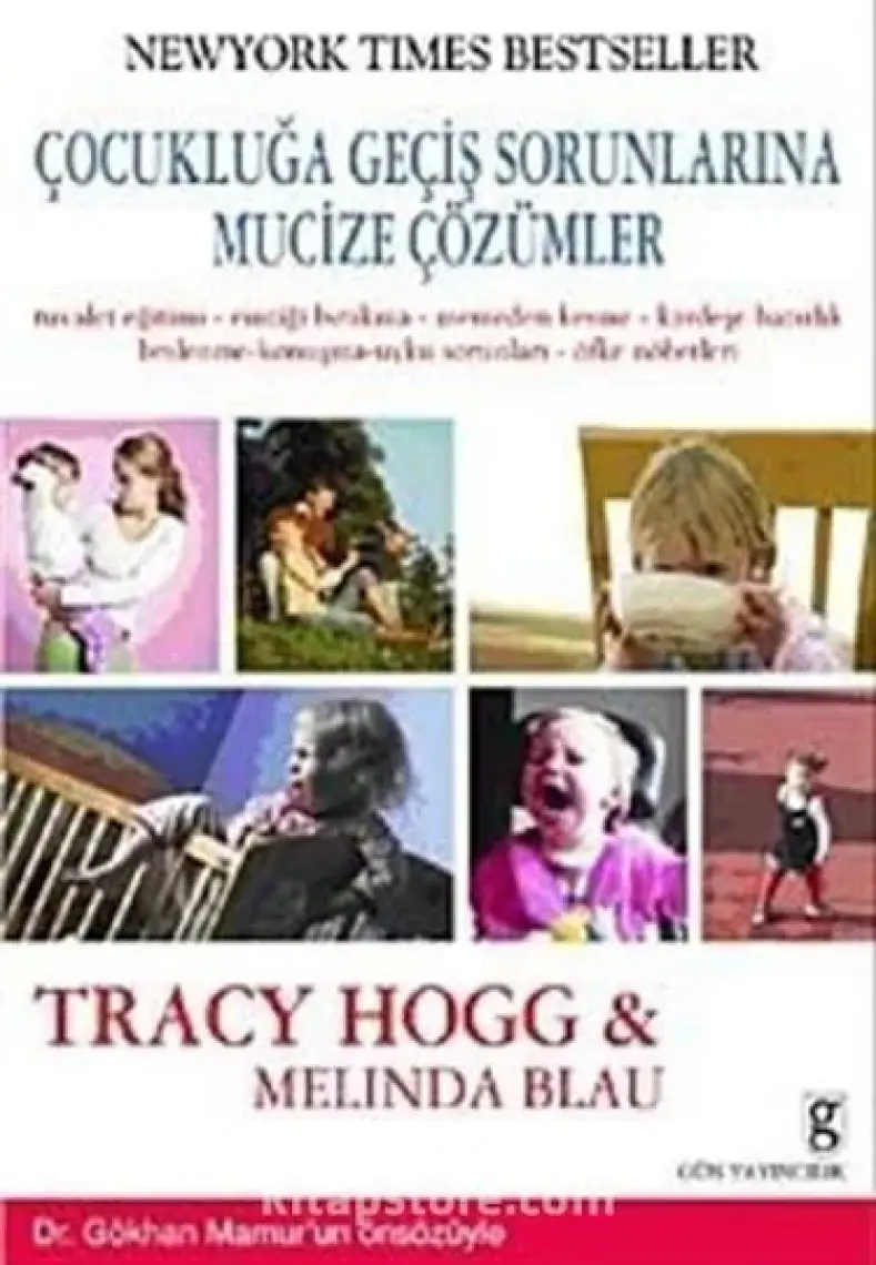 Çocukluğa Geçiş Sorunlarına Mucize Çözümler / - Melinda Blau,tracy Hogg