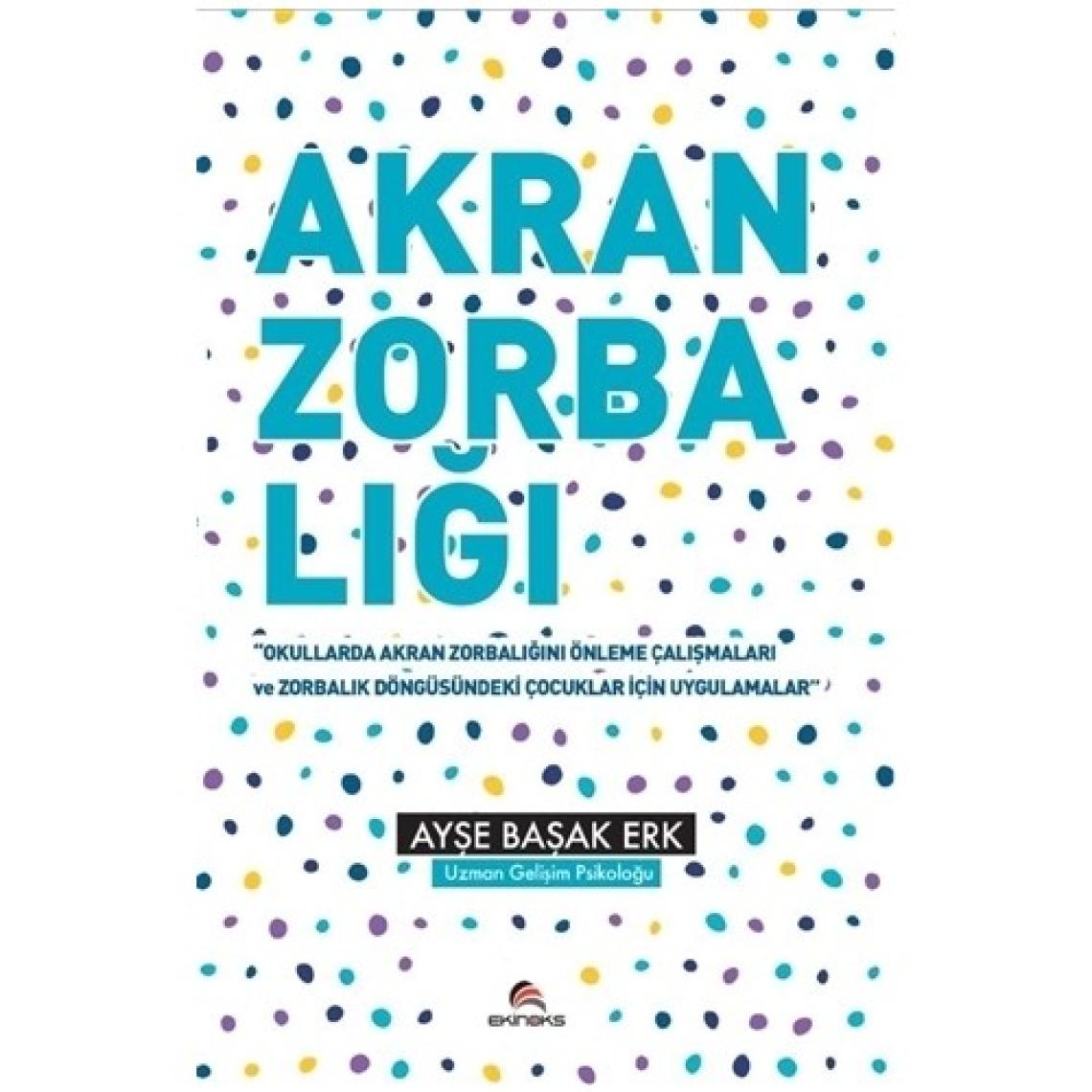 Akran Zorbalığı Etkinlik Kitabı