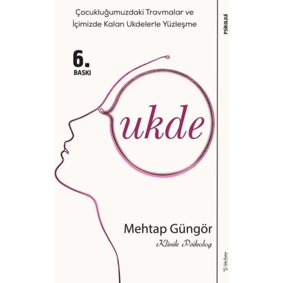 Ukde-Emdr Terapi Odasından Dökülenler - Mehtap Güngör