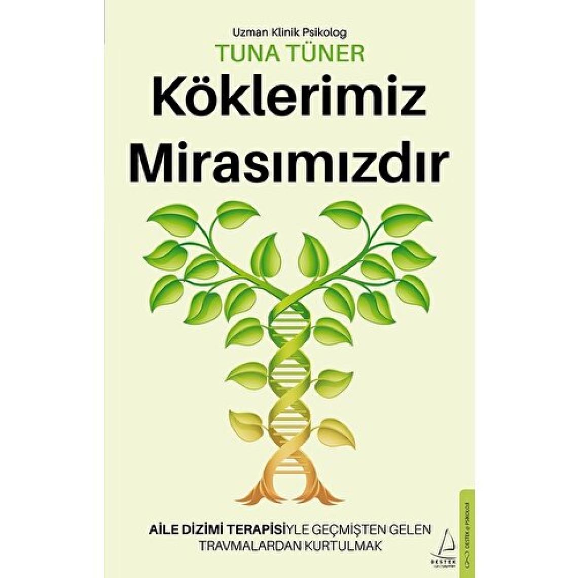 Köklerimiz Mirasımızdır - Tuna Tüner