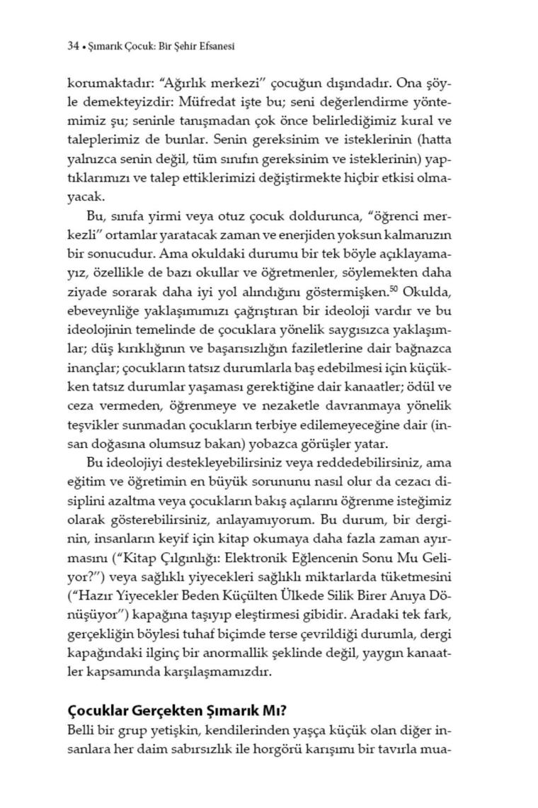 Şımarık Çocuk Bir Şehir Efsanesi