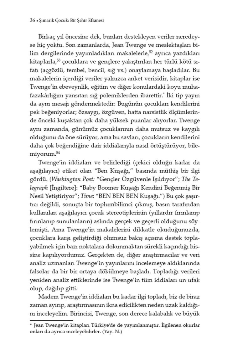 Şımarık Çocuk Bir Şehir Efsanesi