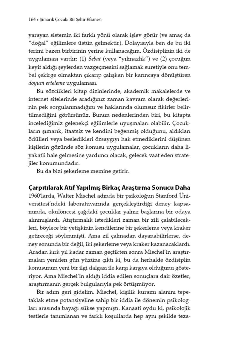 Şımarık Çocuk Bir Şehir Efsanesi