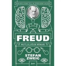 Freud: Mutluluğun Mimarı