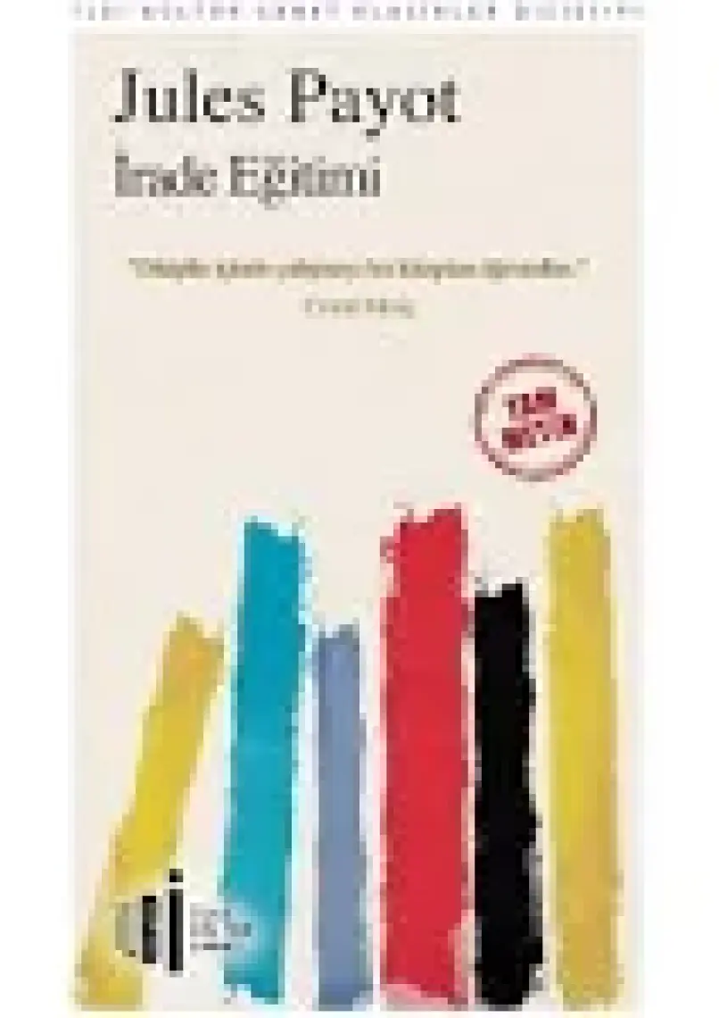 İrade Eğitimi (Tam Metin) - Jules Payot