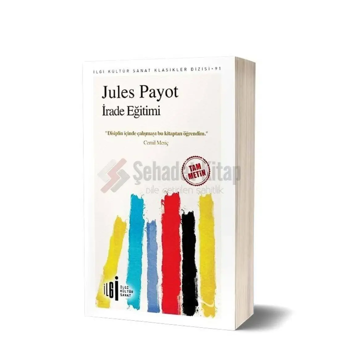 İrade Eğitimi (Tam Metin) - Jules Payot