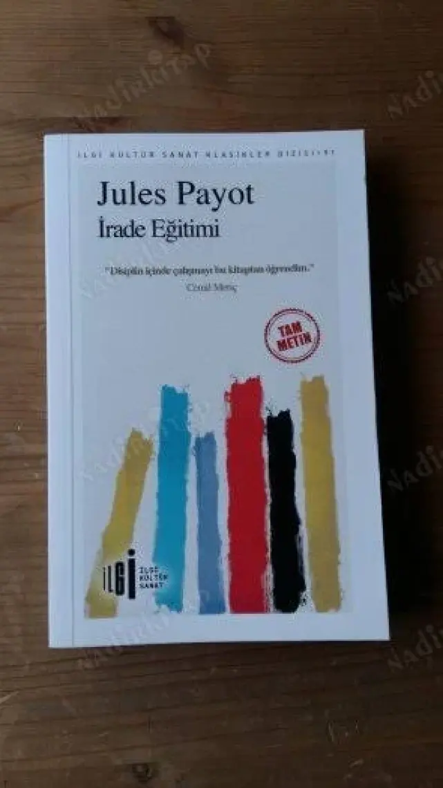 İrade Eğitimi (Tam Metin) - Jules Payot