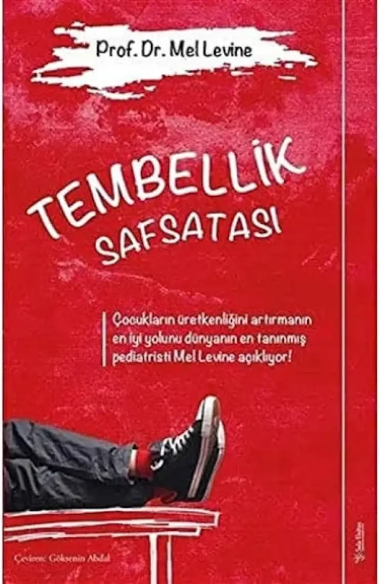 Tembellik Safsatası - Mel Levine