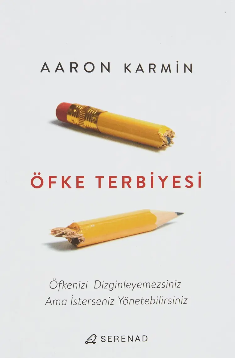 Öfke Terbiyesi - Aaron Karmin