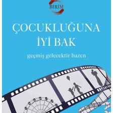 Çocukluğuna İyi Bak - Deniz Şimşek