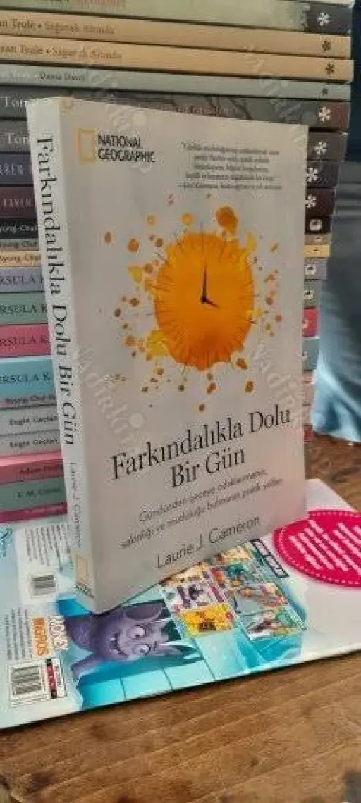 Farkındalıkla Dolu Bir Gün - National Geographic - Laurie J. Cameron