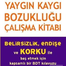 Yaygın Kaygı Bozukluğu Çalışma Kitabı