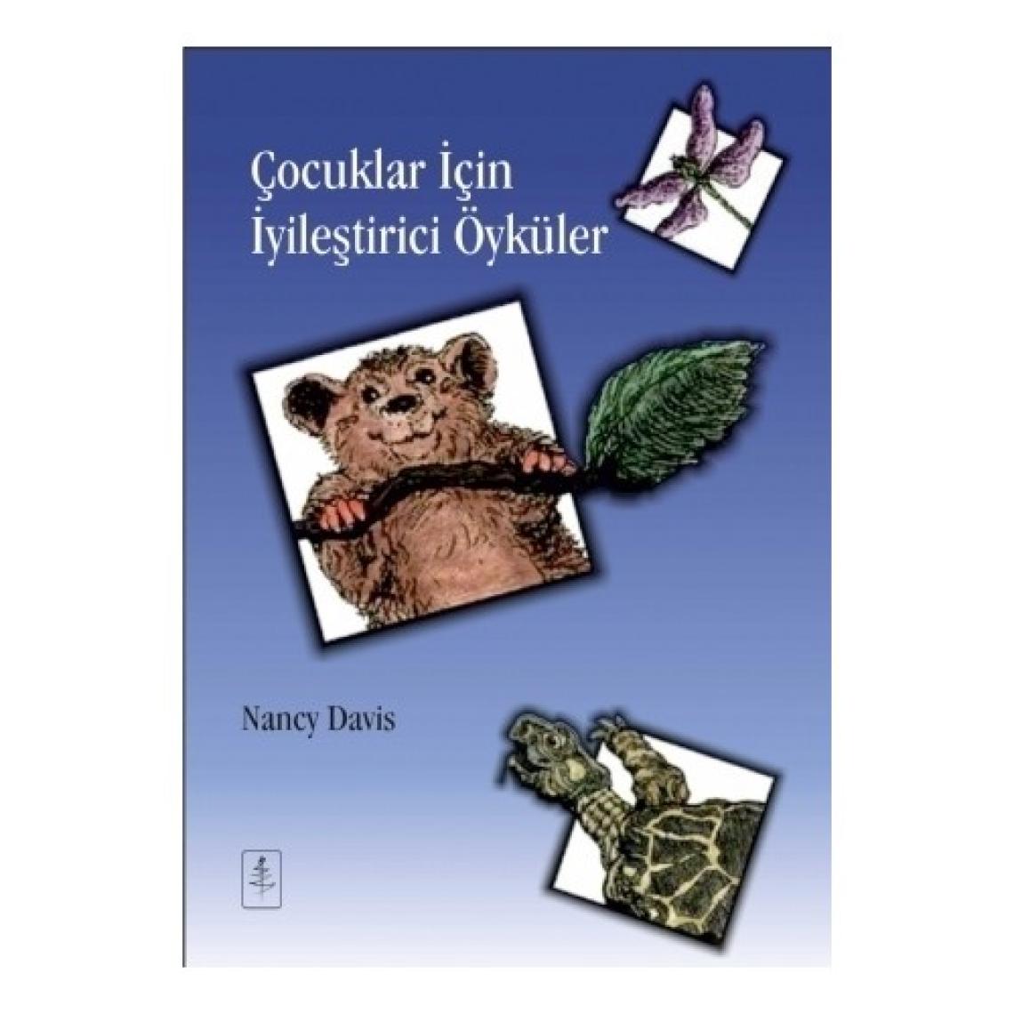 Çocuklar İçin İyileştirici Öyküler
