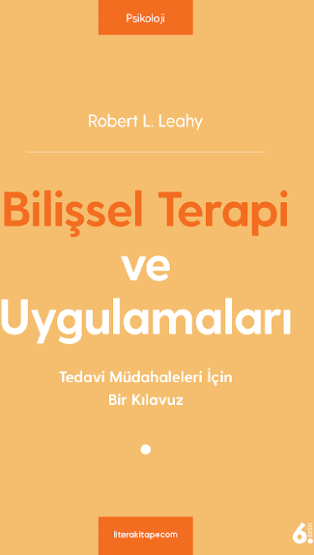 Bilişsel Terapi ve Uygulamaları - Robert L. Leahy