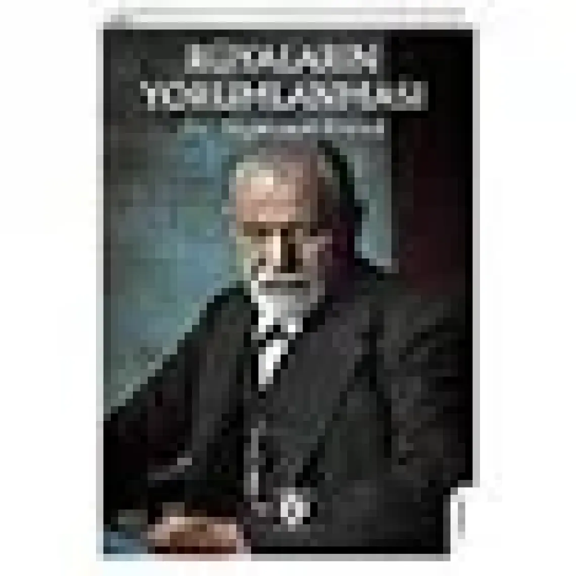 Günlük Yaşamın Psikopatolojisi - Sigmund Freud