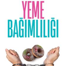 Yeme Bağımlılığı - Tuğba Baldede Alan