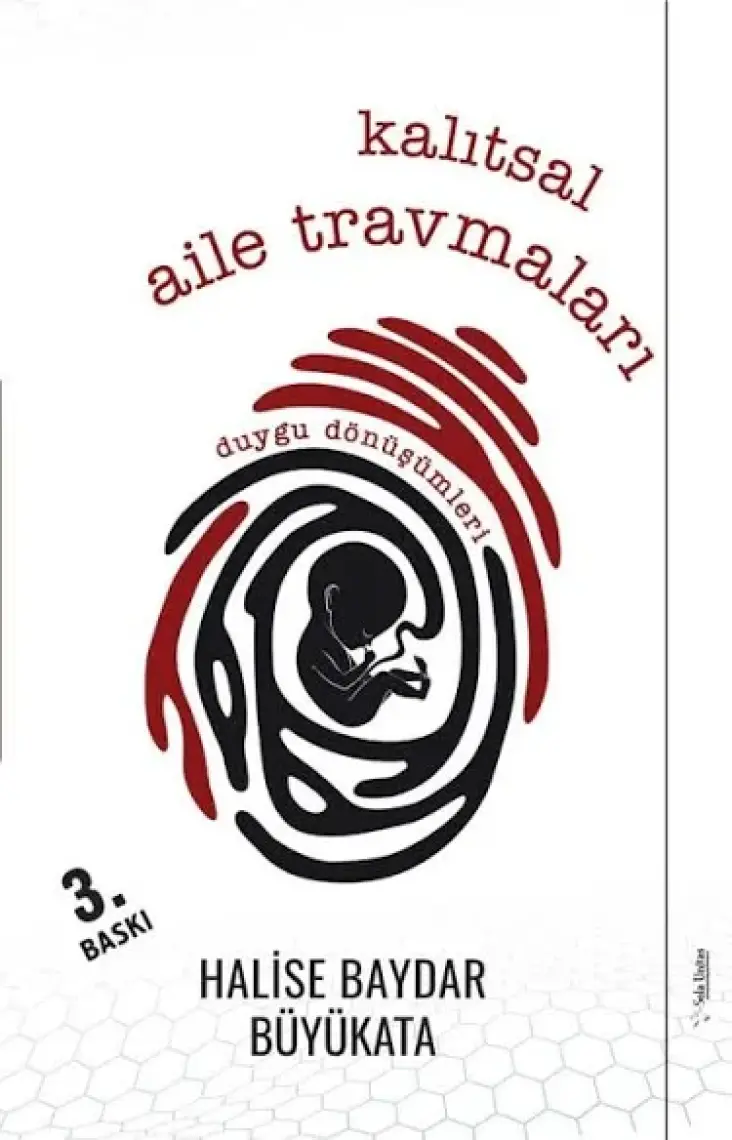 Kalıtsal Aile Travmaları - Halise Baydar Büyükata