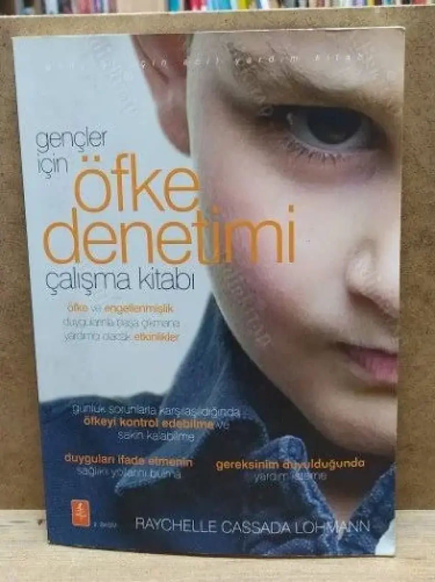 Gençler İçin Öfke Denetimi Çalışma Kitabı
