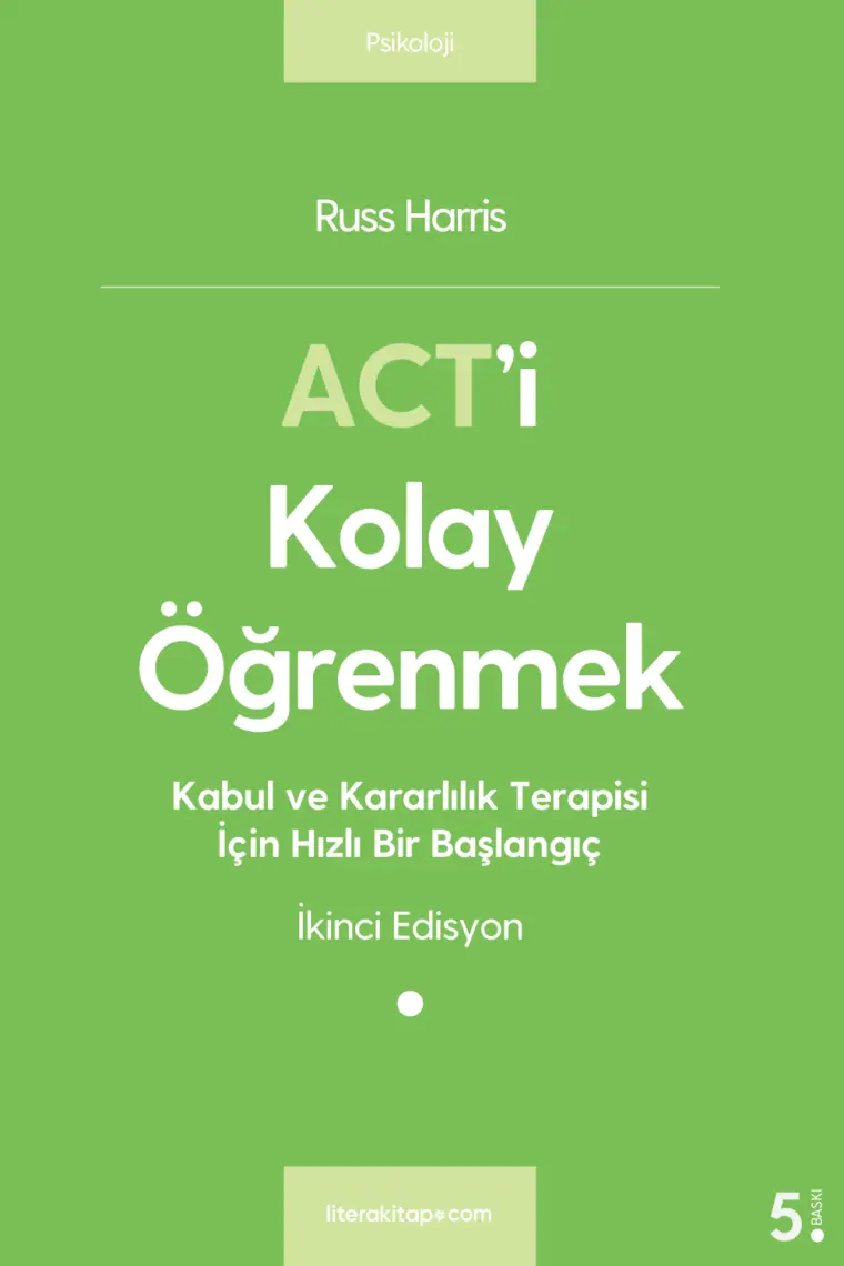 Act'i Kolay Öğrenmek - Russ Harris