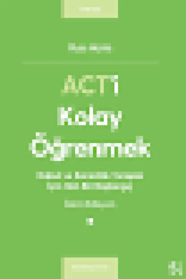 Act'i Kolay Öğrenmek - Russ Harris