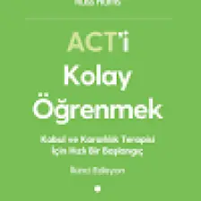 Act'i Kolay Öğrenmek - Russ Harris