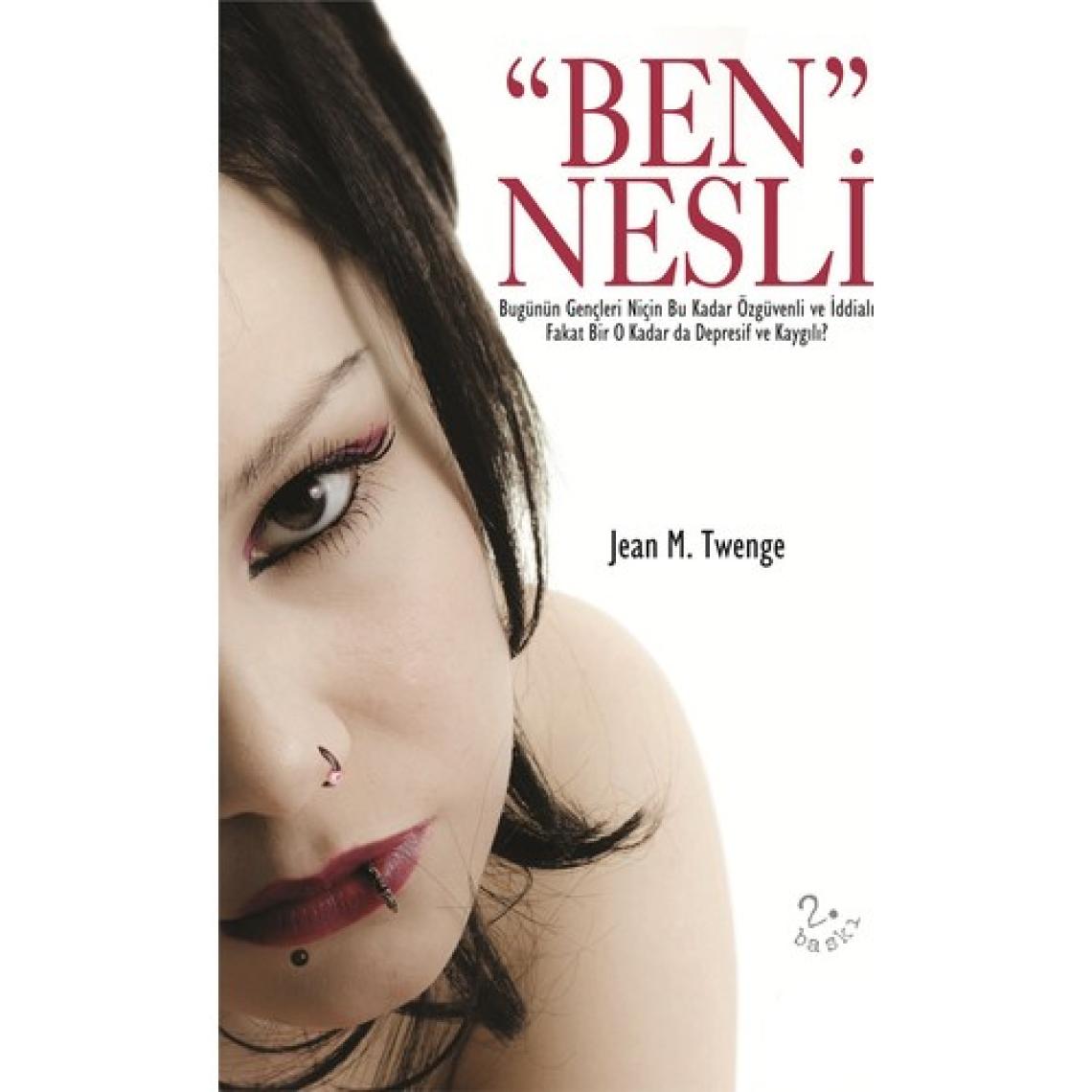 “Ben” Nesli - Jean M. Twenge