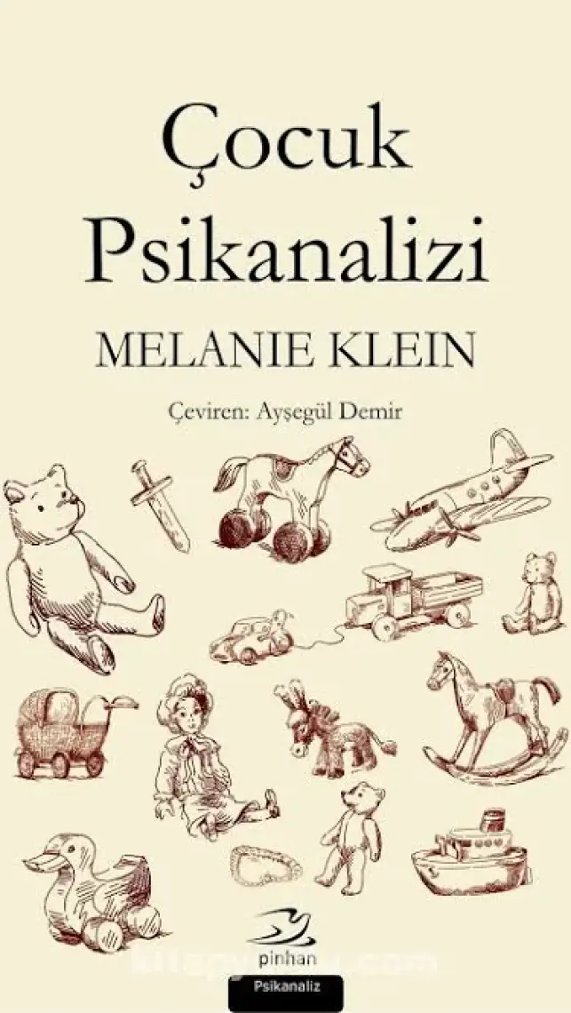 Çocuk Psikanalizi - Melanie Klein