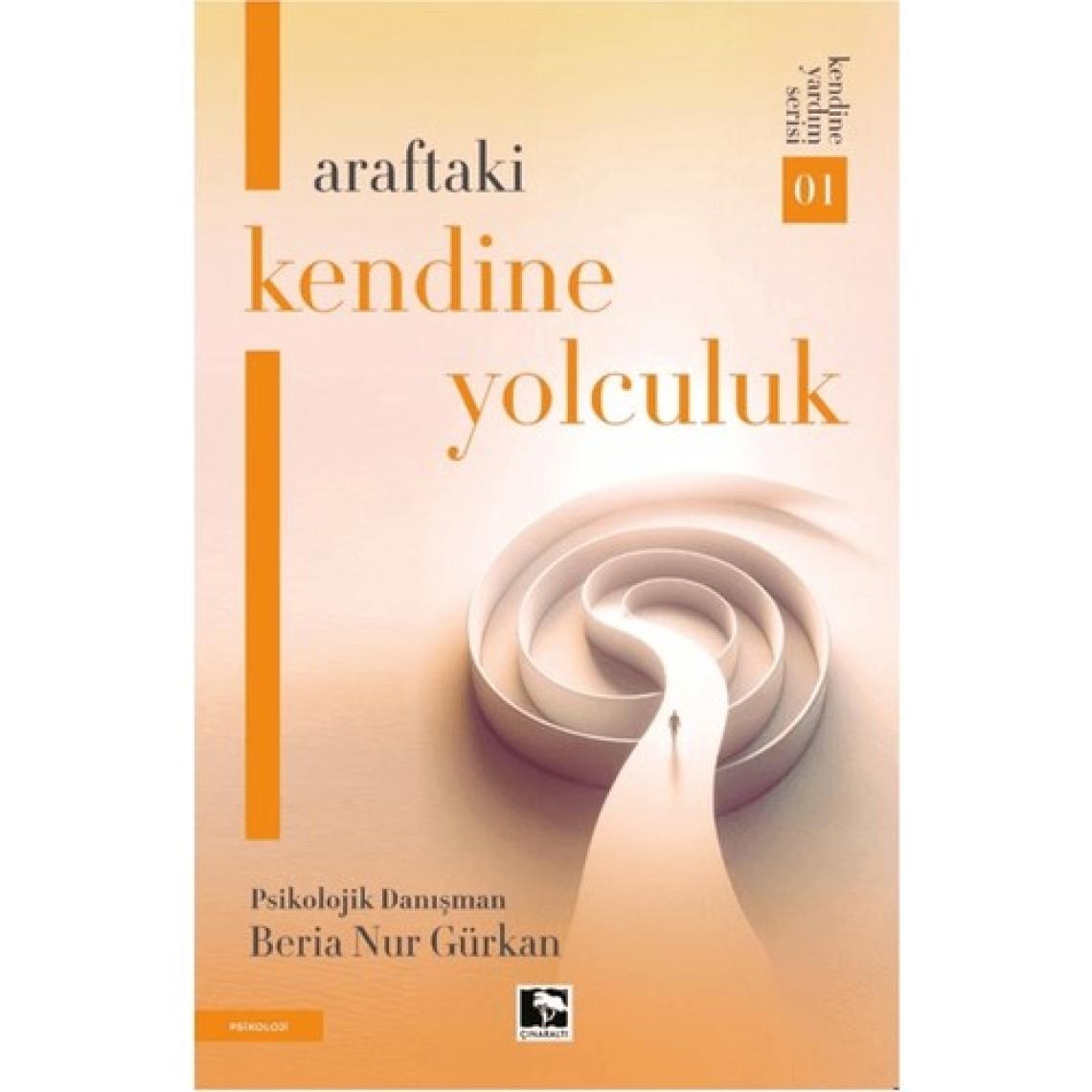 Araftaki Kendine Yolculuk - Beria Nur Gürkan
