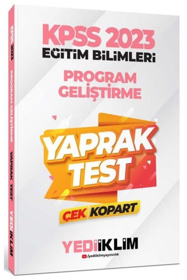 Yediiklim 2023 Kpss Eğitim Bilimleri Program Geliştirme Çek Kopart Yaprak Test