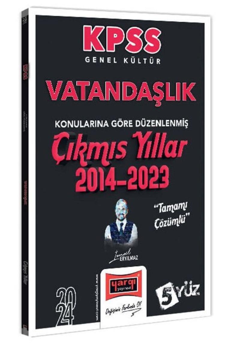 Yargı 2024 KPSS Genel Kültür Vatandaşlık Konularına Göre Düzenlenmiş Tamamı Çözümlü Çıkmış Yıllar