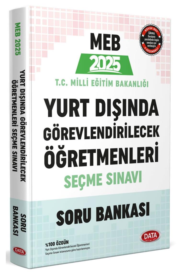 2025 Meb Yurt Dışında Görevlendirilecek Öğretmenleri Seçme Sınavı Soru Bankası