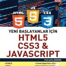 Yeni Başlayanlar Için Html5, Css3 Javascrıpt & A 'dan Z'ye Web Programlama