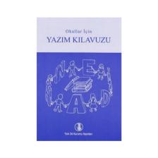 Tdk Okullar Için Yazım Kılavuzu