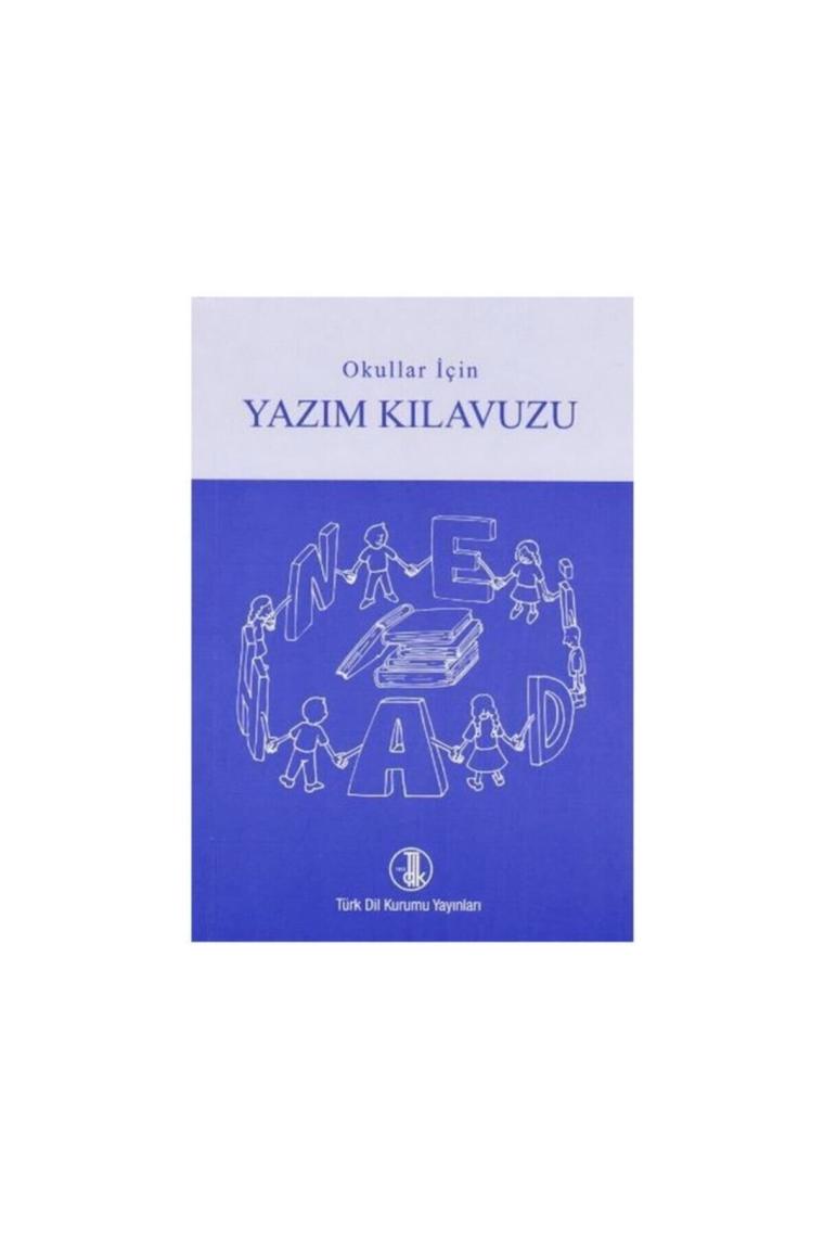 Tdk Okullar Için Yazım Kılavuzu