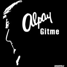 Alpay - Gitme (PLAK)