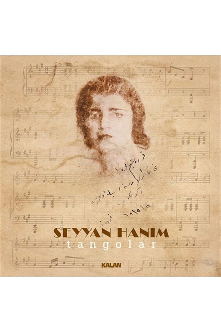 PLAK - Seyyan Hanım / Tangolar