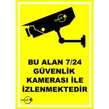 Lorex 'Bu Alan 7/24 Güvenlik Kamerası ile İzlenmektedir' PVC Uyarı Levhası